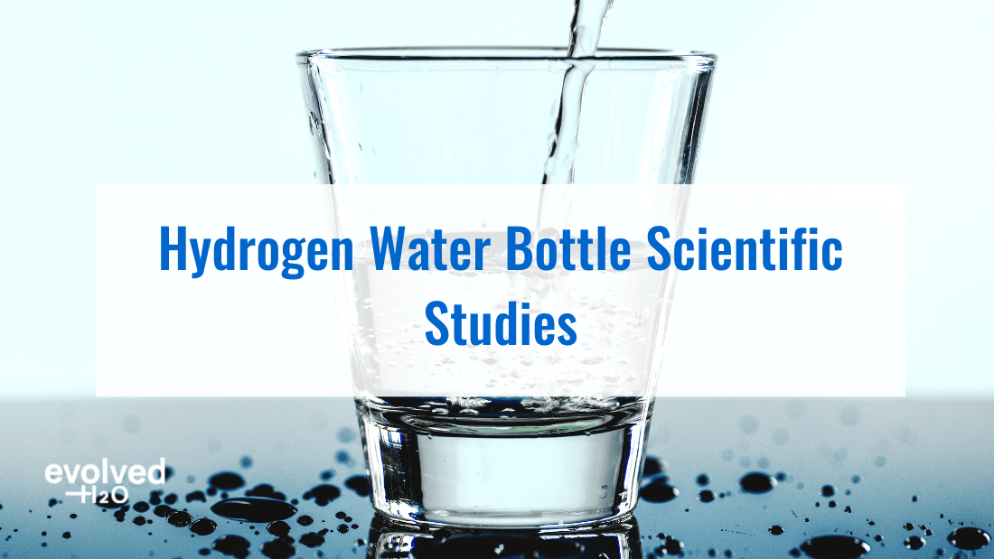 Hydrogen Water Bottle Scientific Studies
