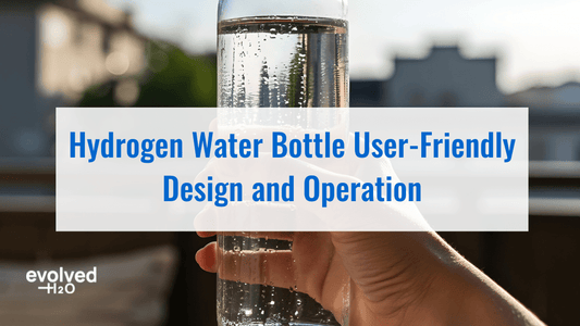 Hydrogen Water Bottle User-Friendly Design and Operation