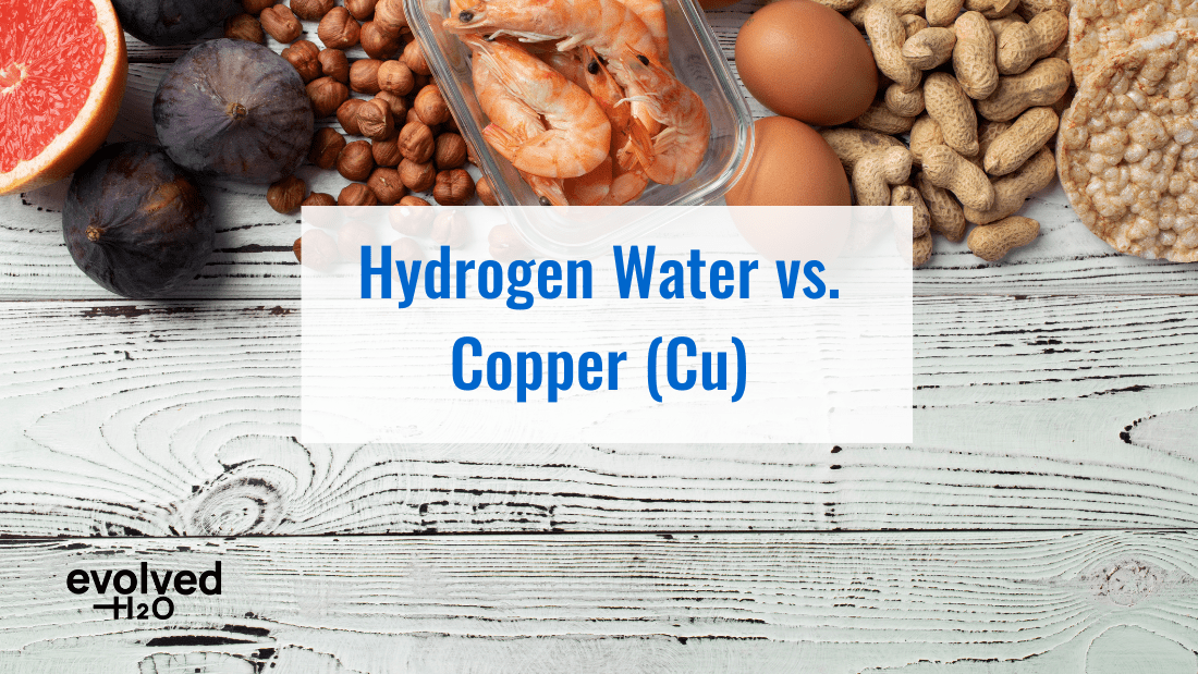 Hydrogen Water vs. Copper (Cu): Which Better Supports Health?