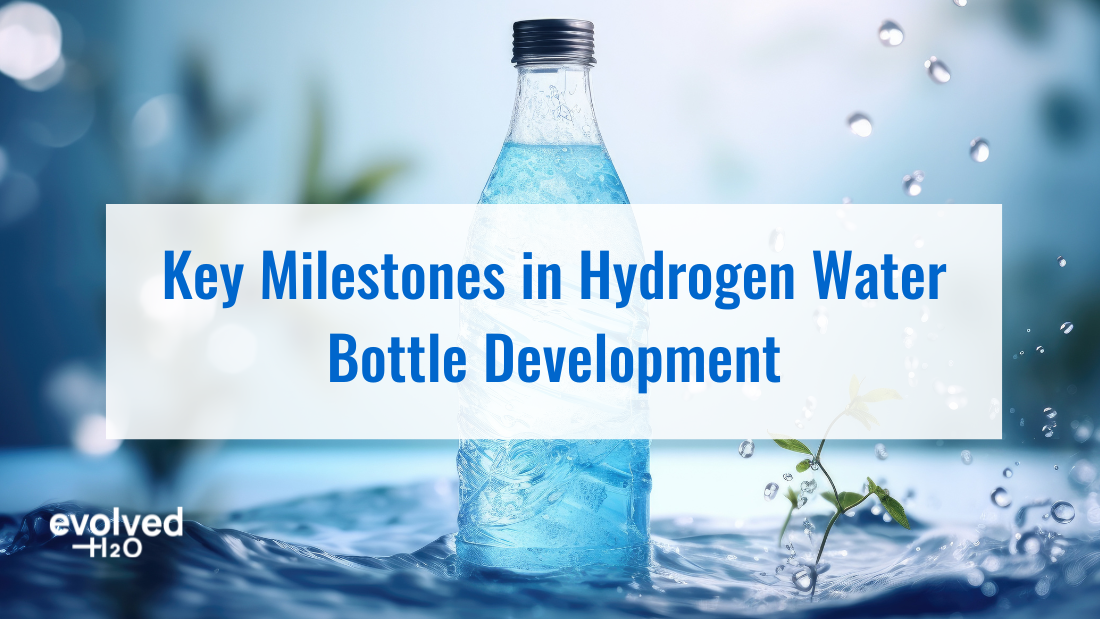 Key Milestones in Hydrogen Water Bottle Development