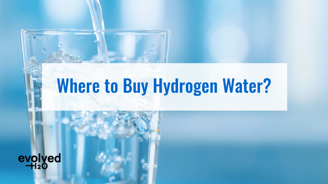 Where to Buy Hydrogen Water: Your Guide to Finding the Best Options