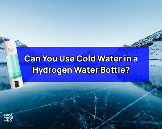 can you use cold water in a hydrogen water bottle