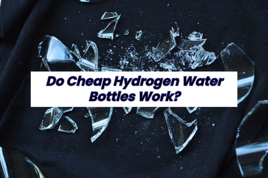 do cheap hydrogen water bottles work?