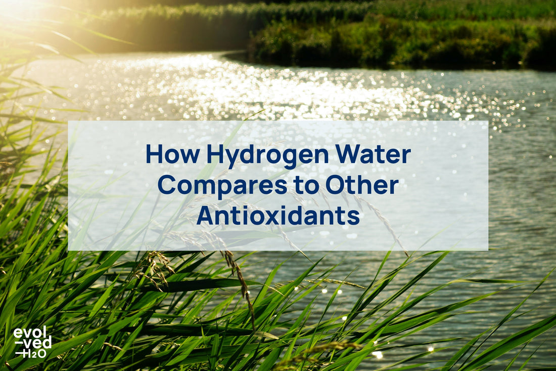 how hydrogen water compares to other antioxidants