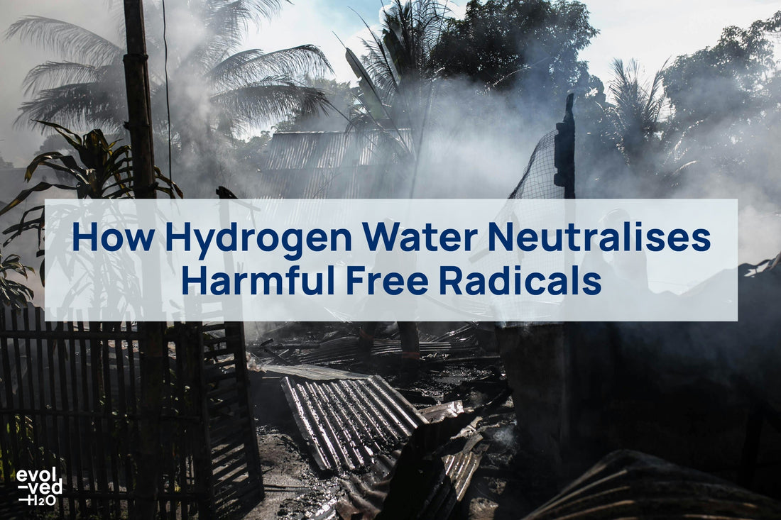 How Hydrogen Water Neutralises Harmful Free Radicals