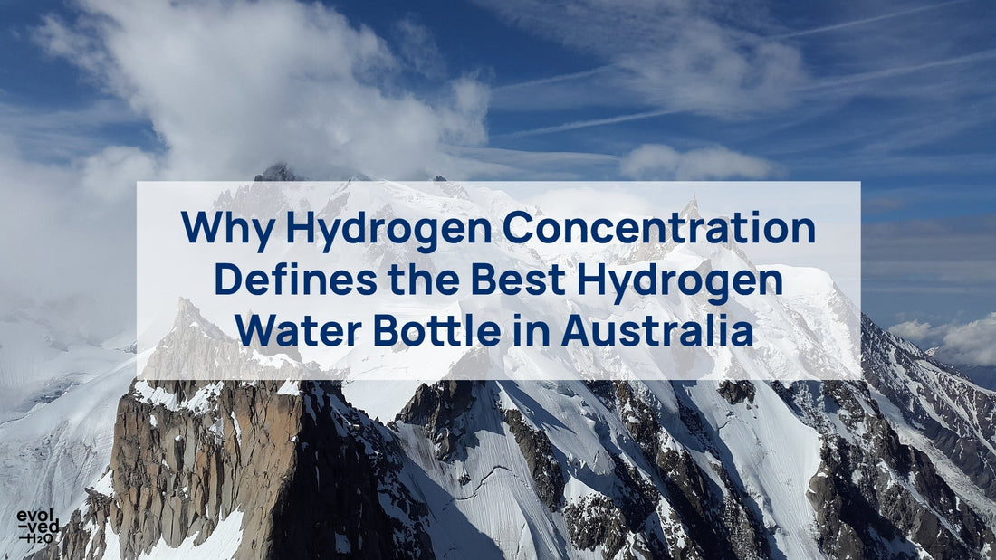 Why Hydrogen Concentration Defines the Best Hydrogen Water Bottle in Australia