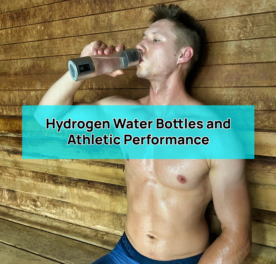 hydrogen water bottles and athletic performance