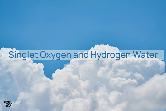 singlet oxygen and hydrogen water