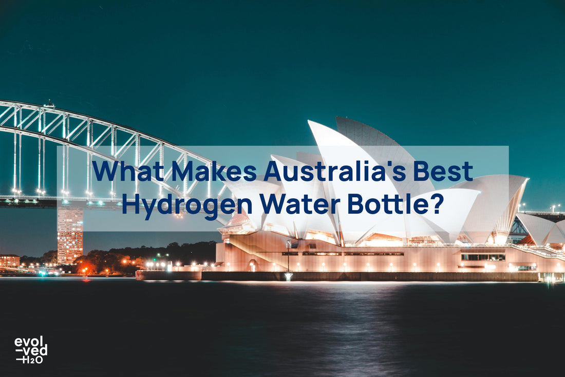 What Makes Australia's Best Hydrogen Water Bottle?