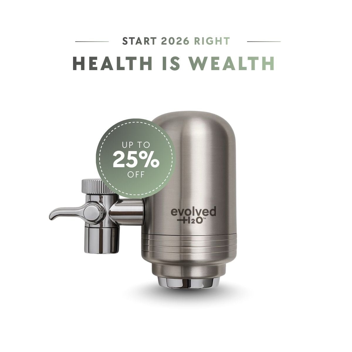 Evolved H2O™ Advanced Tap Filter